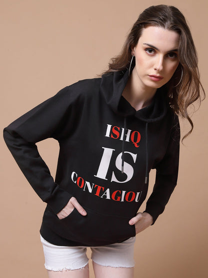 ISHQ IS CONTAGIOUS HOODIE